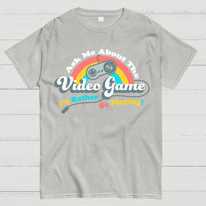 Ask Me About my Video Game Geek T-Shirt