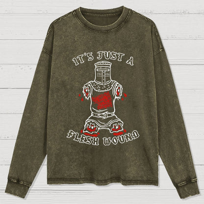 Just A Flesh Wound Washed Long Sleeve Tee