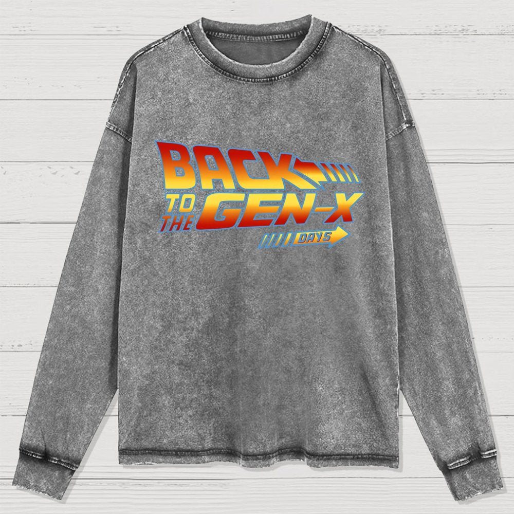 Back To The Gen-X Days Washed Long Sleeve Tee