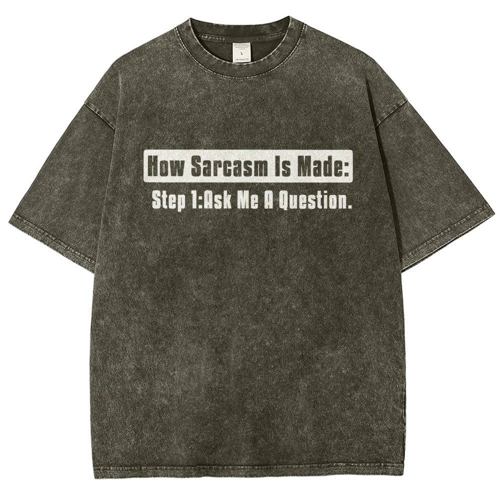 Step 2 Sarcasm Vintage Distressed T-shirt