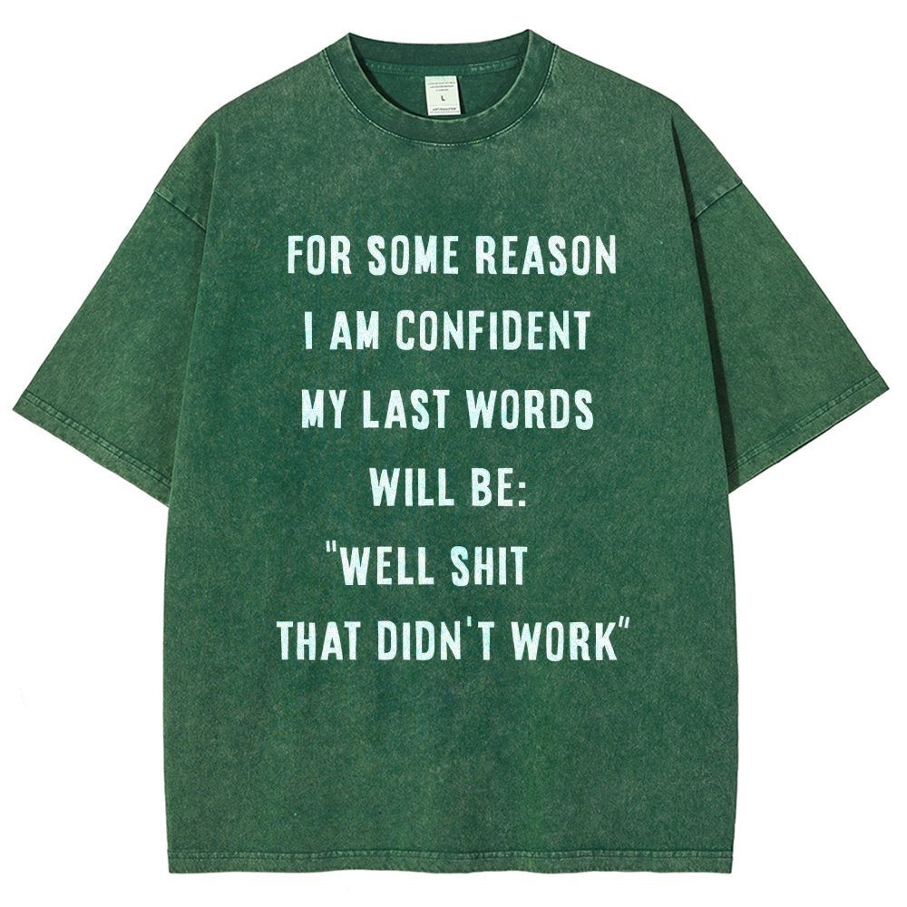 My Last Words Vintage Distressed T-shirt