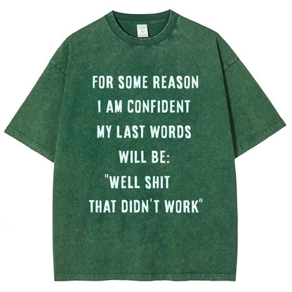 My Last Words Vintage Distressed T-shirt
