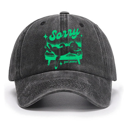 Sorry Got Plans Funny Cat Cotton Hat