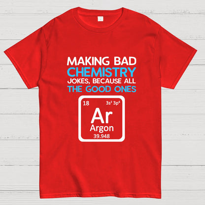 Science Puns Geeky T-Shirt