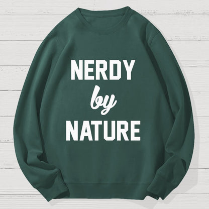 Nerdy by Nature Geek Cotton Sweatshirt
