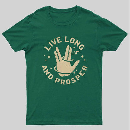 Live Long And Prosper Geeky T-Shirt