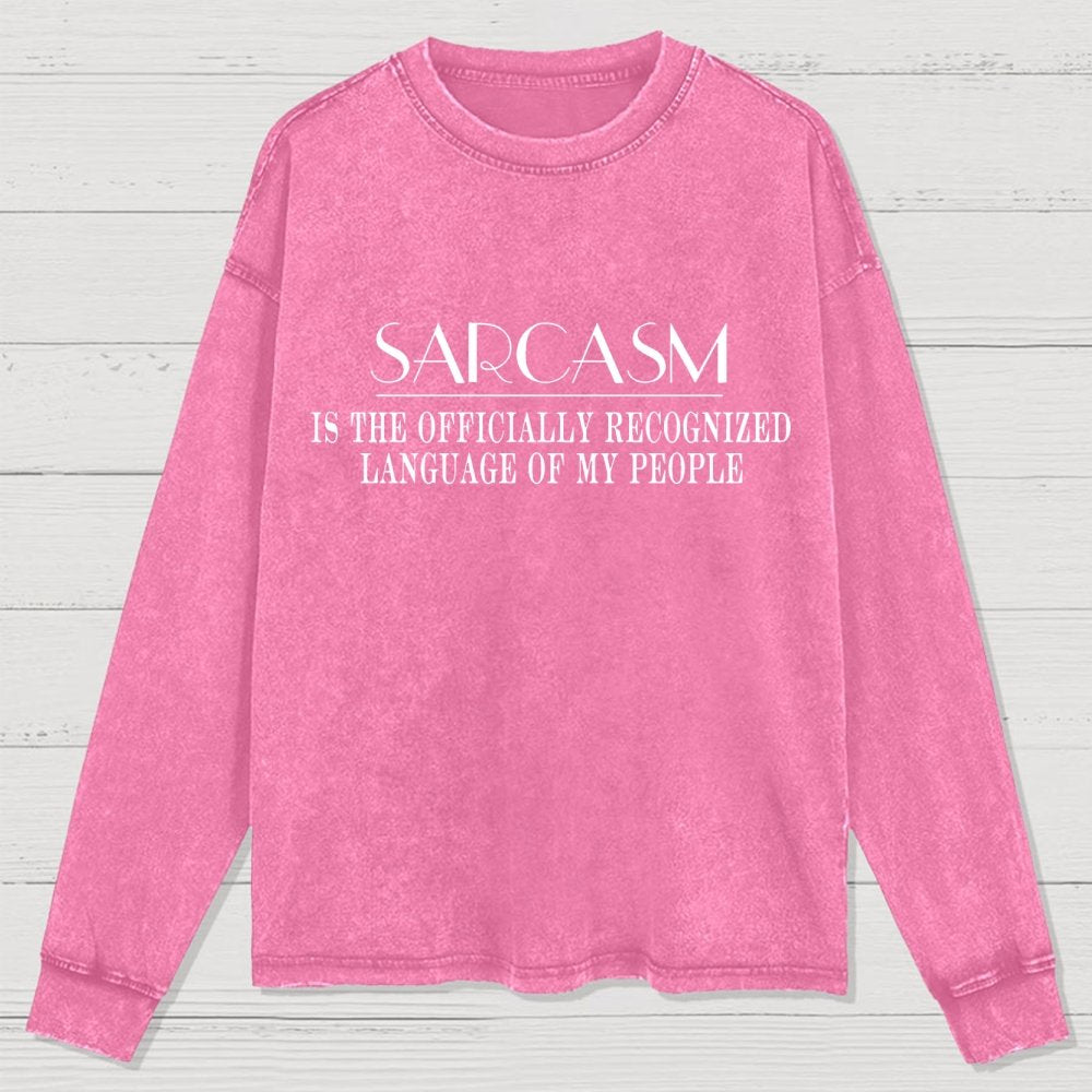 Fluently Sarcastic Washed Long Sleeve Tee