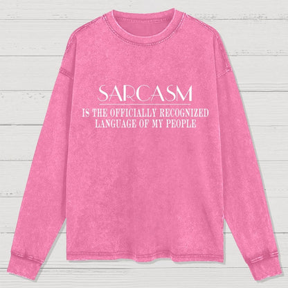 Fluently Sarcastic Washed Long Sleeve Tee