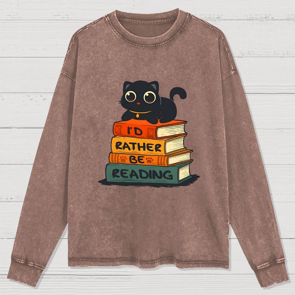 I'd Rather Be Reading Washed Long Sleeve Tee