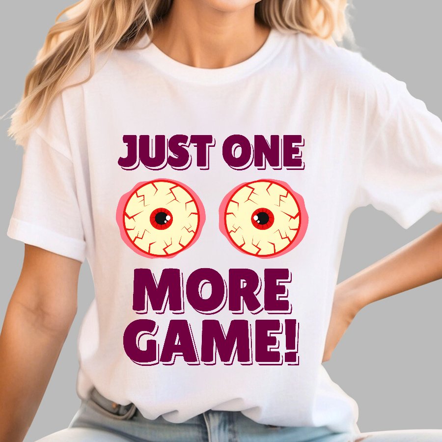 One More Game Geek T-Shirt