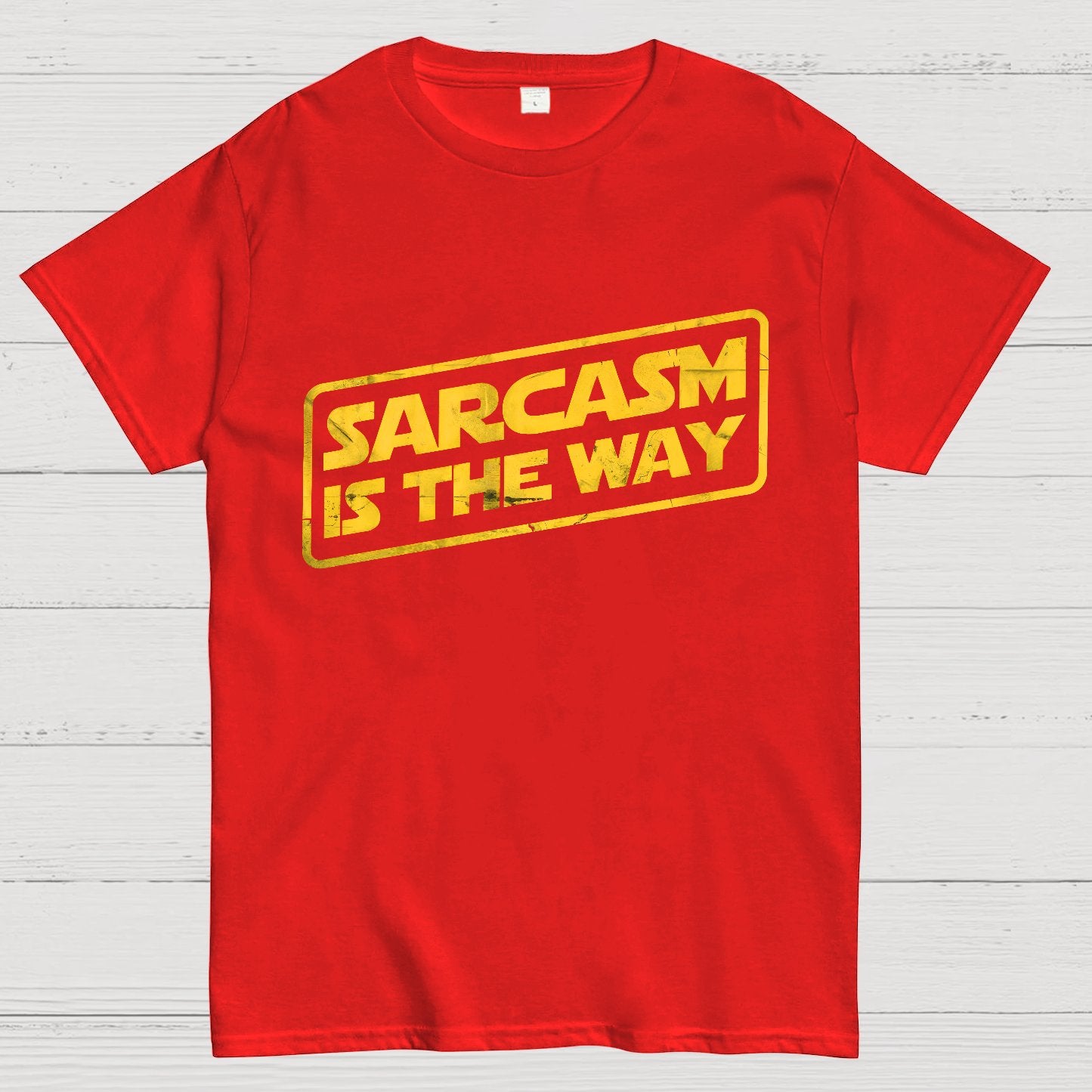 Sarcasm is the Way Geeky T-Shirt