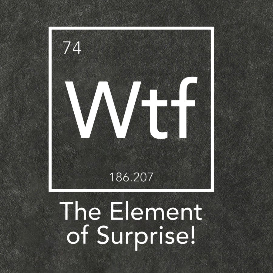 Wtf - The Element of Surprise Funny Science Vintage Distressed T-shirt