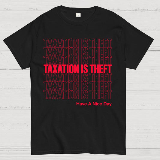 Taxation Is Theft Geek T-Shirt
