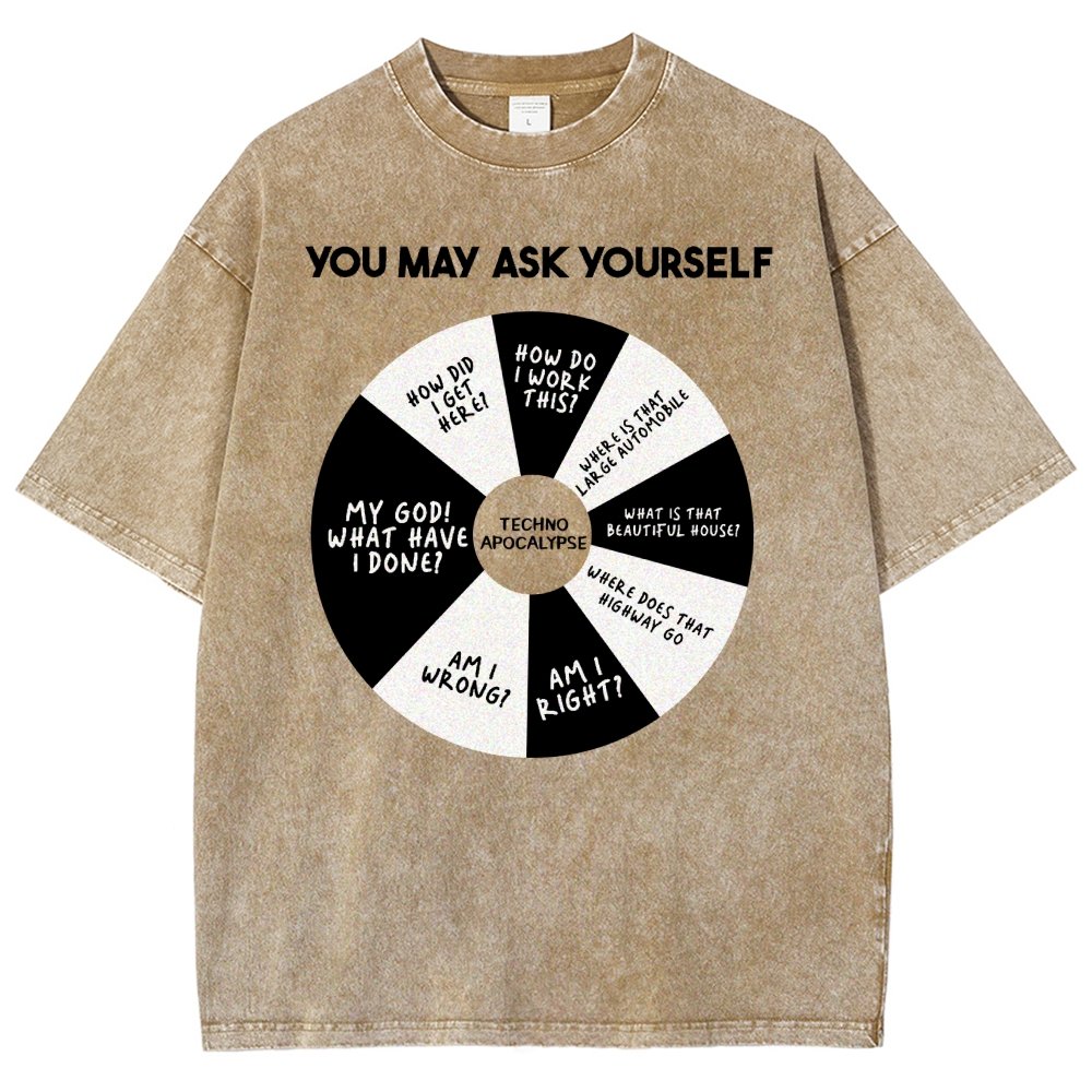 You May Ask Yourself Vintage Distressed T-shirt