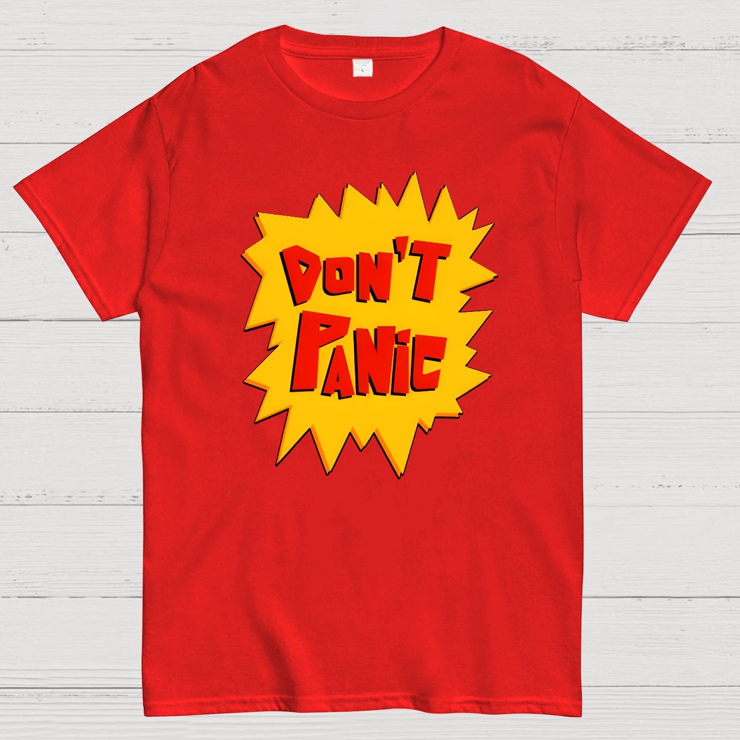 Don't Panic！Geek T-Shirt