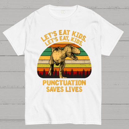 Punctuation Saves Lives Funny Geek T-Shirt