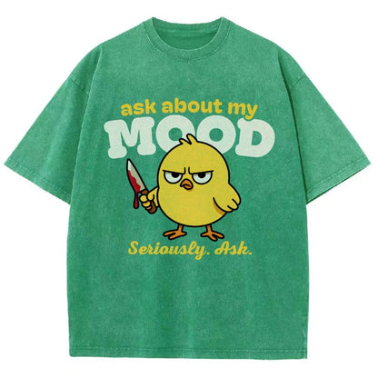 Ask About My Mood Vintage Distressed T-shirt