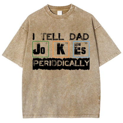 I Tell Dad Jokes Periodically Science Fathers Day Vintage Distressed T-shirt