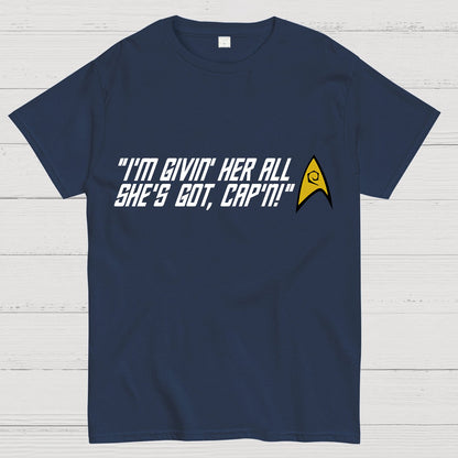 All She's Got Geek T-Shirt