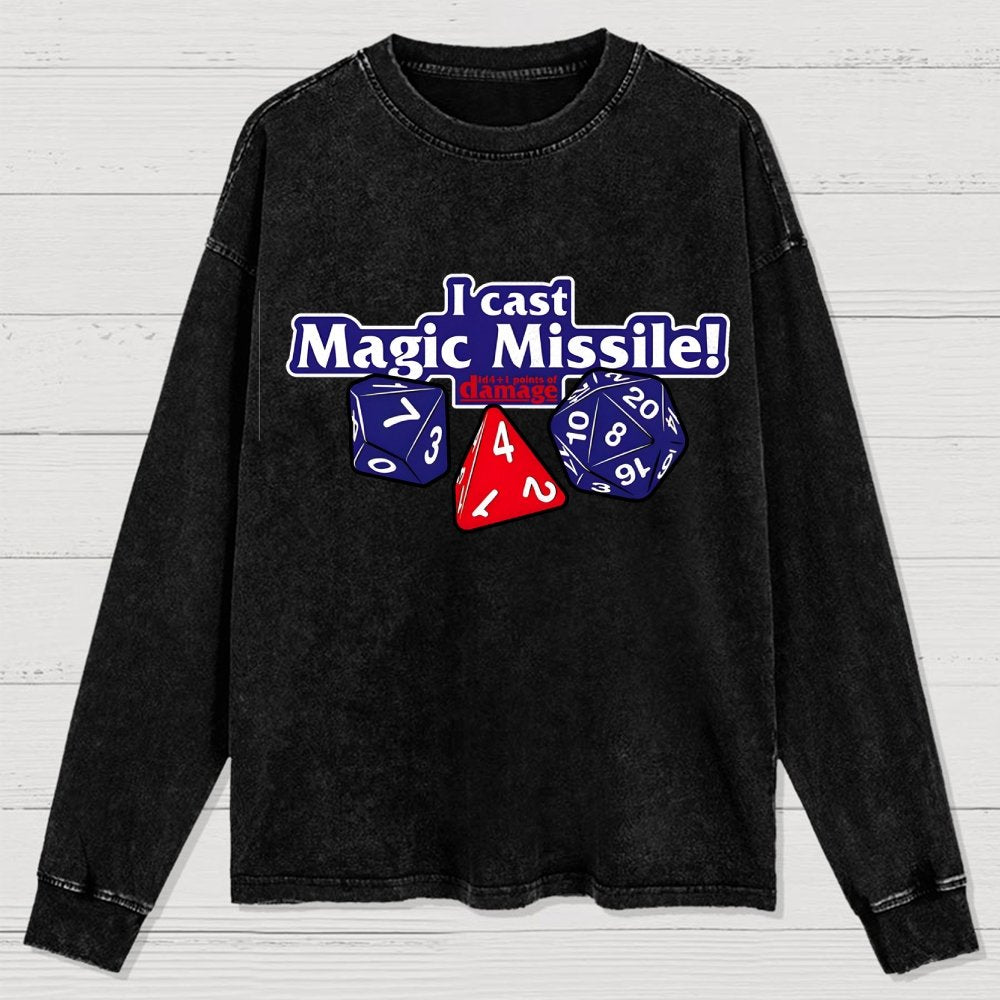 I Cast Magic Missile Washed Long Sleeve Tee