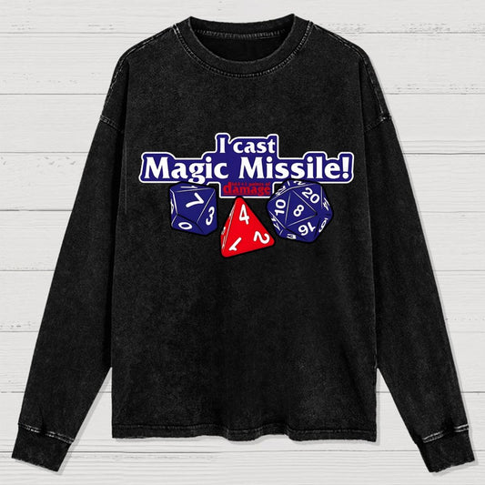 I Cast Magic Missile Washed Long Sleeve Tee