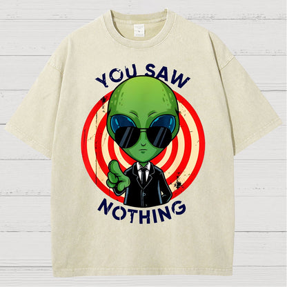 You Saw Nothing! Vintage Distressed T-shirt