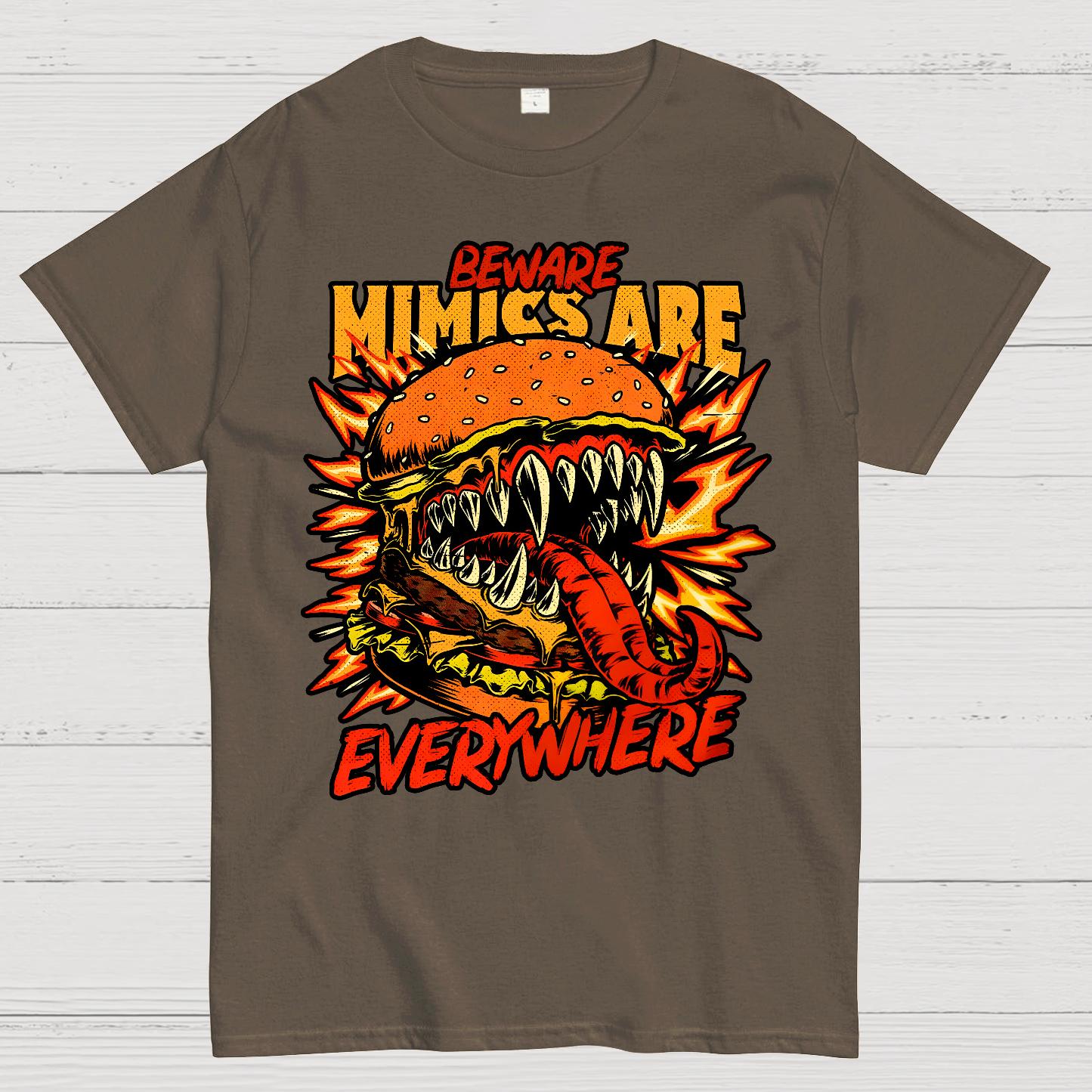 Mimics Are Everywhere Geek T-Shirt