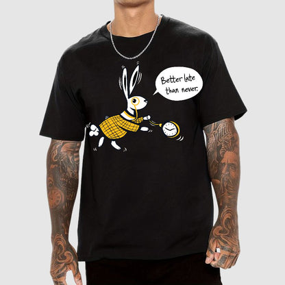 Better Late Than Never Geek T-Shirt