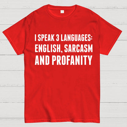 Funny Word I speak English Sarcasm and Profanity Geek T-Shirt