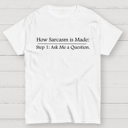 Step 2 Sarcasm Geek T-Shirt