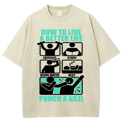 How To Have A Better Life Vintage Distressed T-shirt