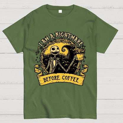 I Am A Nightmare Before Coffee Geek T-Shirt