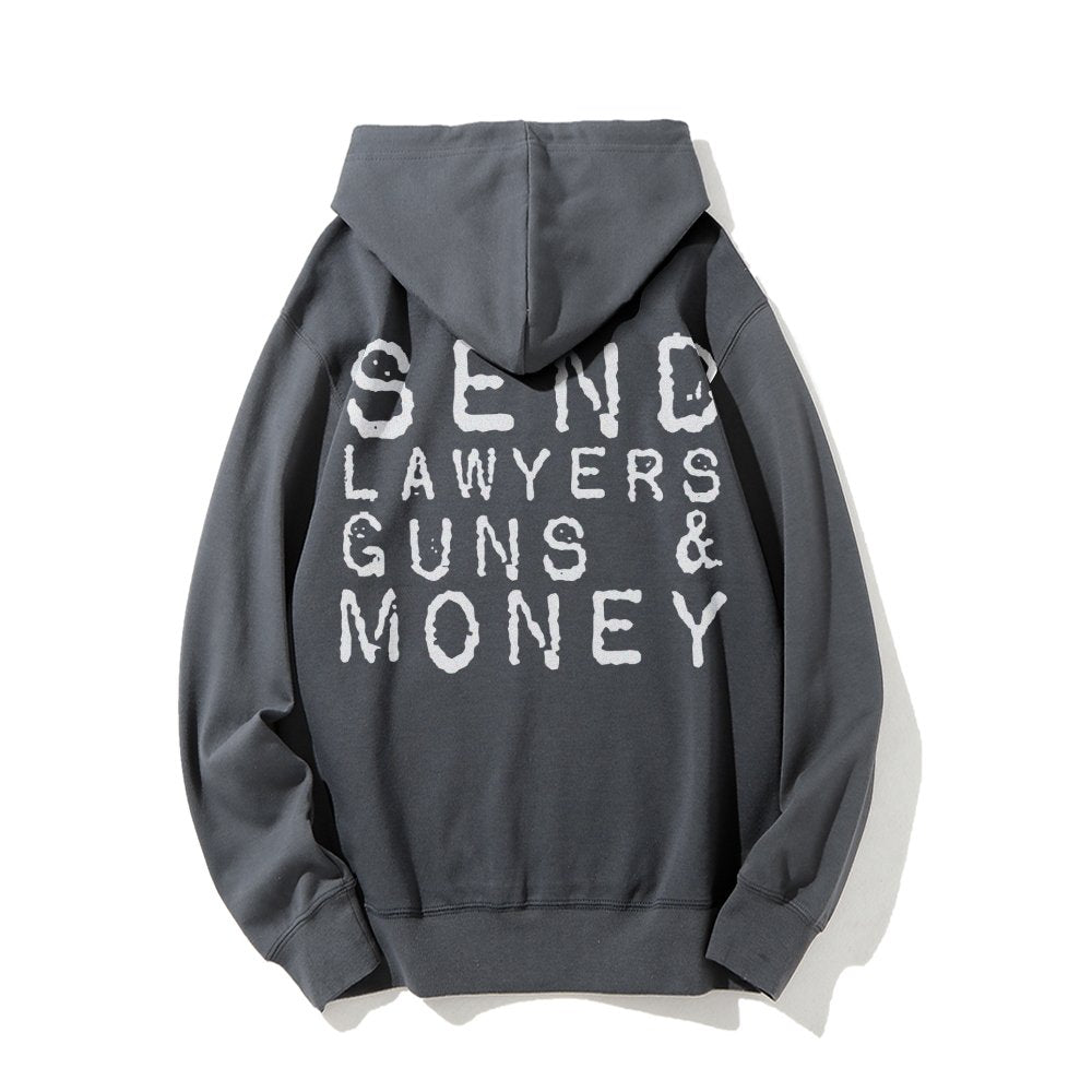 Send Lawyers Guns And Money Printed Back Unisex Cotton Hoodie
