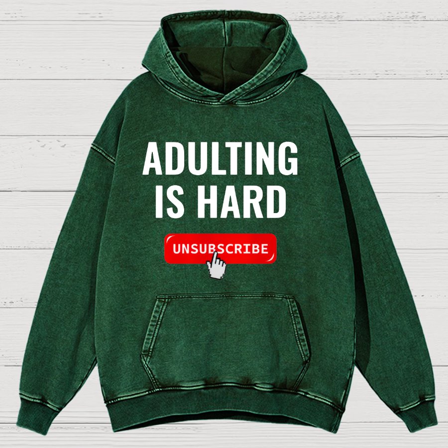 Aduting Is Hard Unsubscribe Vintage Distressed Hoodie