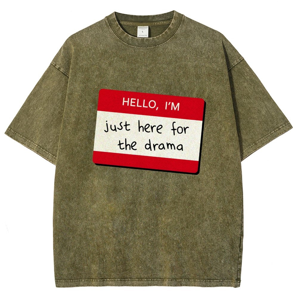 Hello I'm Here for Drama Vintage Distressed T-shirt
