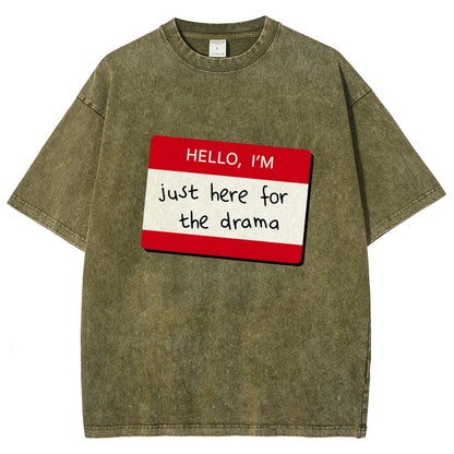 Hello I'm Here for Drama Vintage Distressed T-shirt