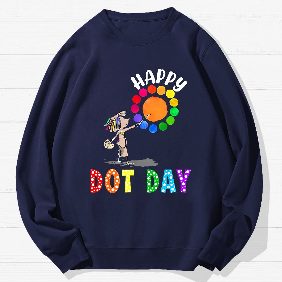 Happy International Dot Day Geek Cotton Sweatshirt