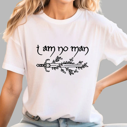 I Am No Man Geek T-Shirt