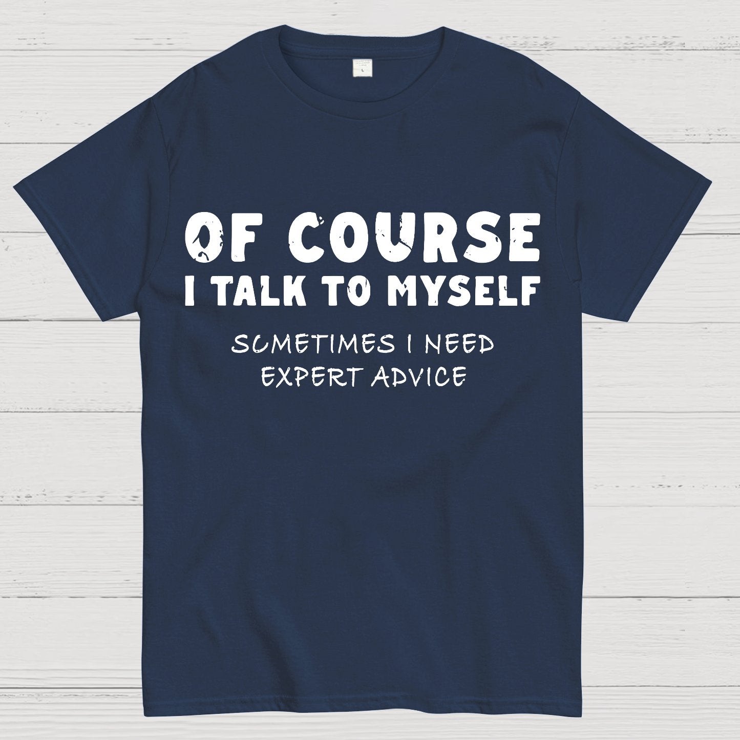 Talk To Myself Geek T-Shirt