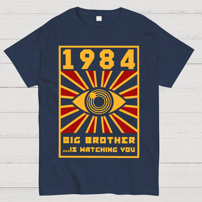 1984 Big Brother Is Watching You Geek T-Shirt