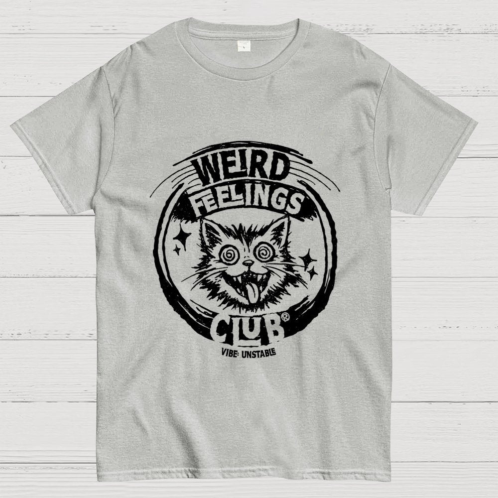 Weird Feelings Club Geek T-Shirt