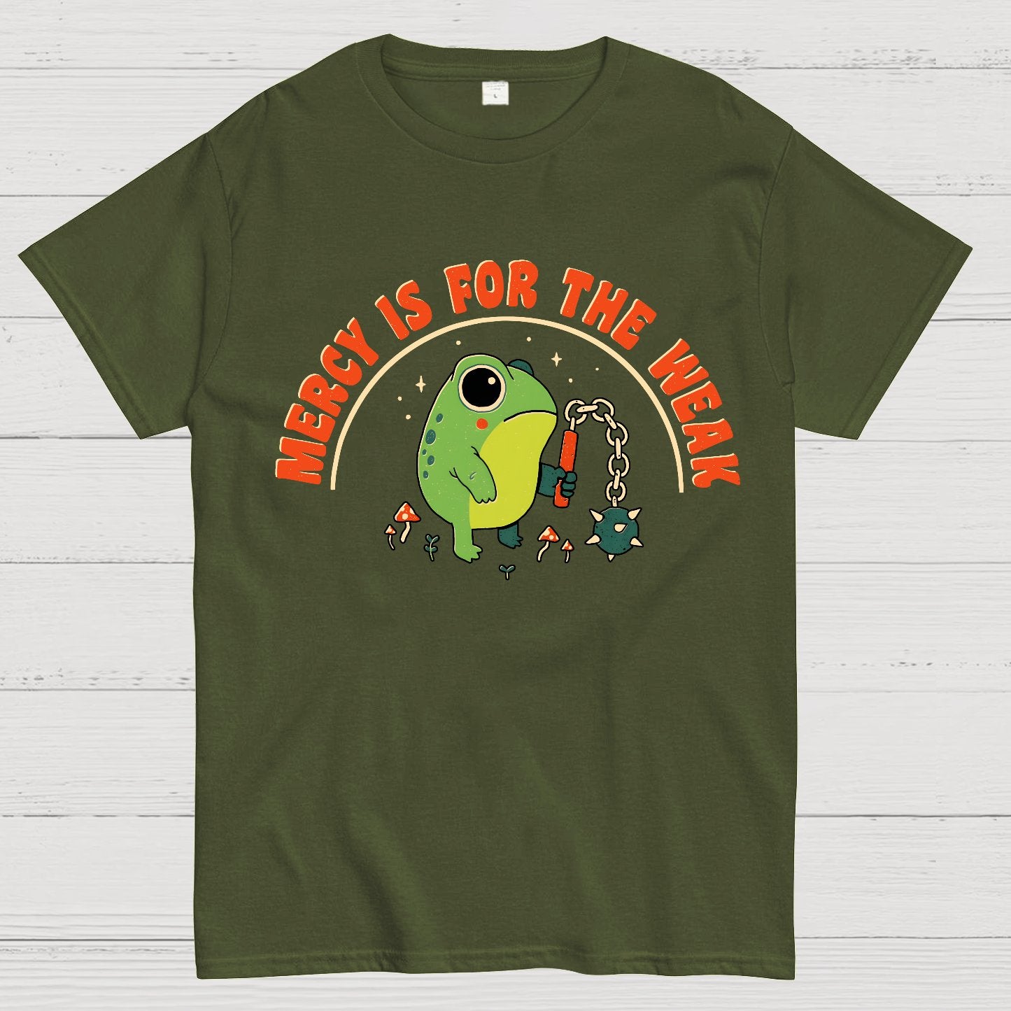 Mercy Is For The Weak Geek T-Shirt