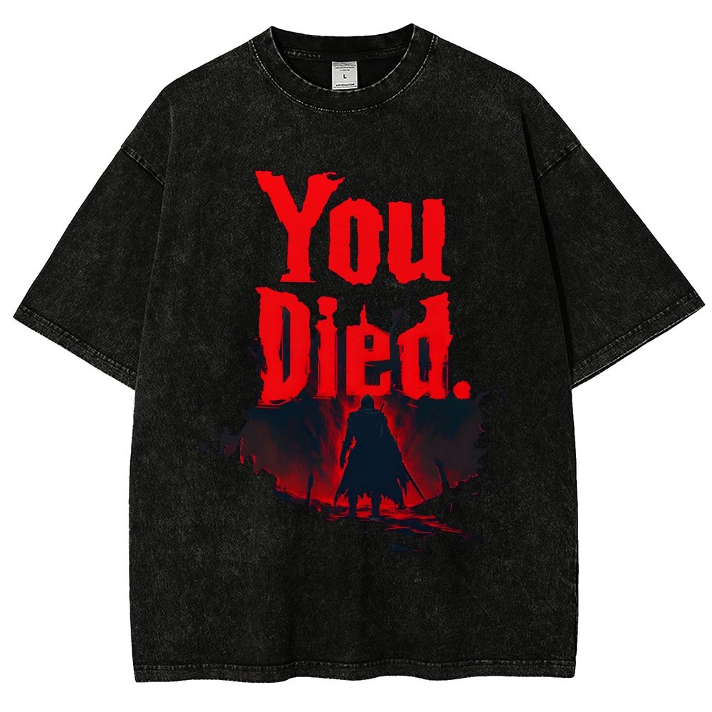 You Died ！Vintage Distressed T-shirt