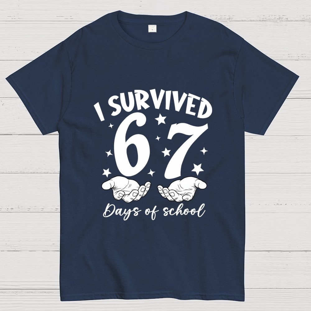 I Survived 67 Days of School Funny Meme Geek T-Shirt