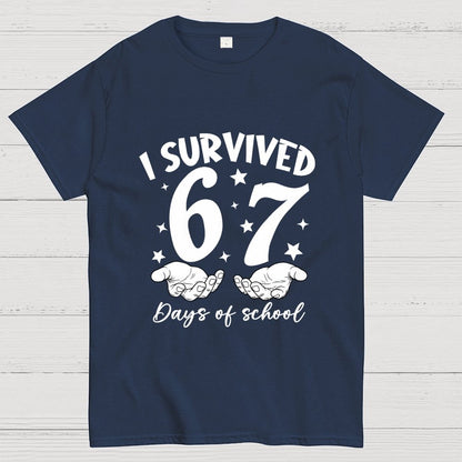 I Survived 67 Days of School Funny Meme Geek T-Shirt