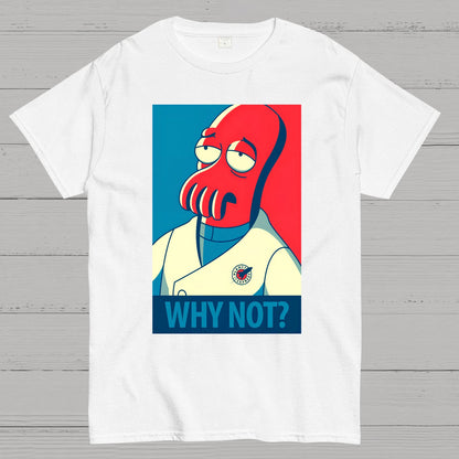 Why Not？Geek T-Shirt