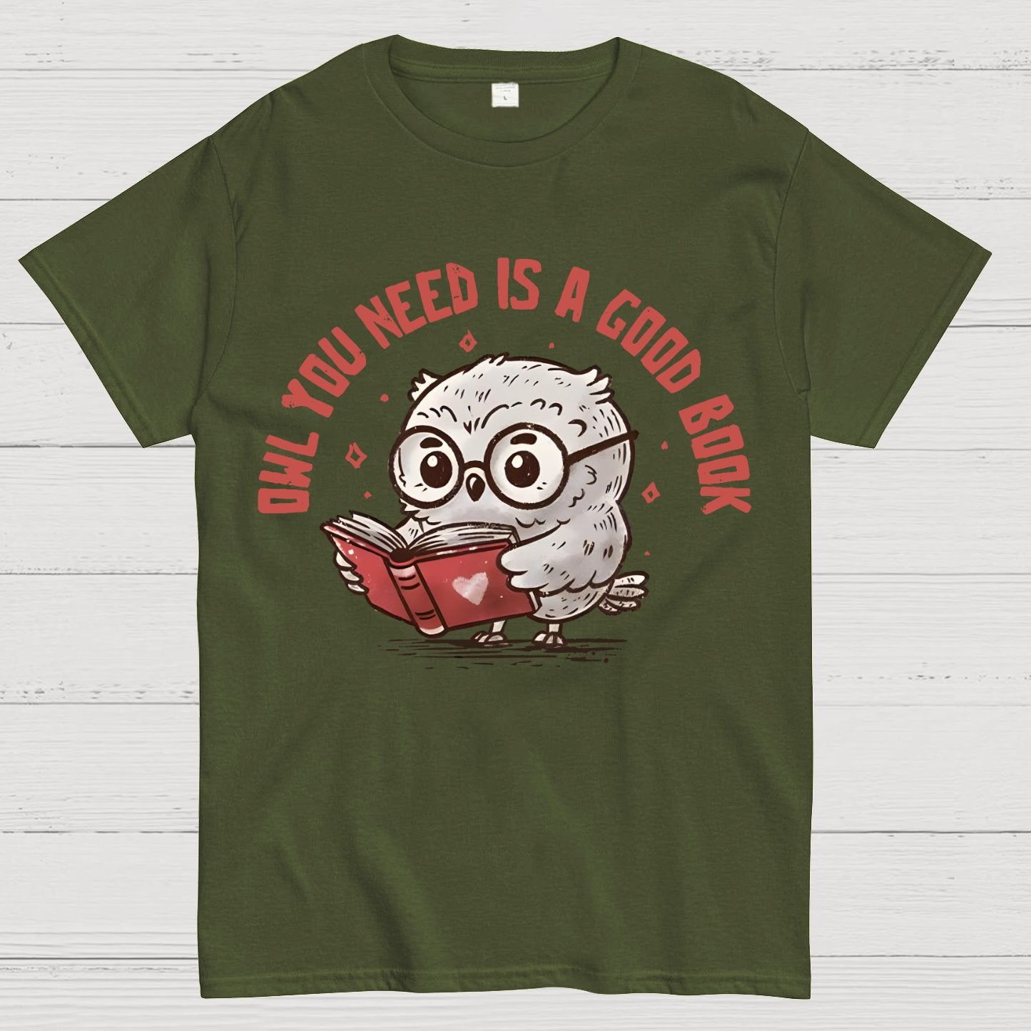 Owl You Need Is A Good Book Geek T-Shirt