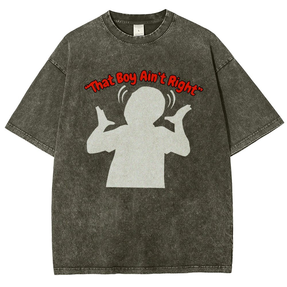 That Boy Ain't Right Vintage Distressed T-shirt