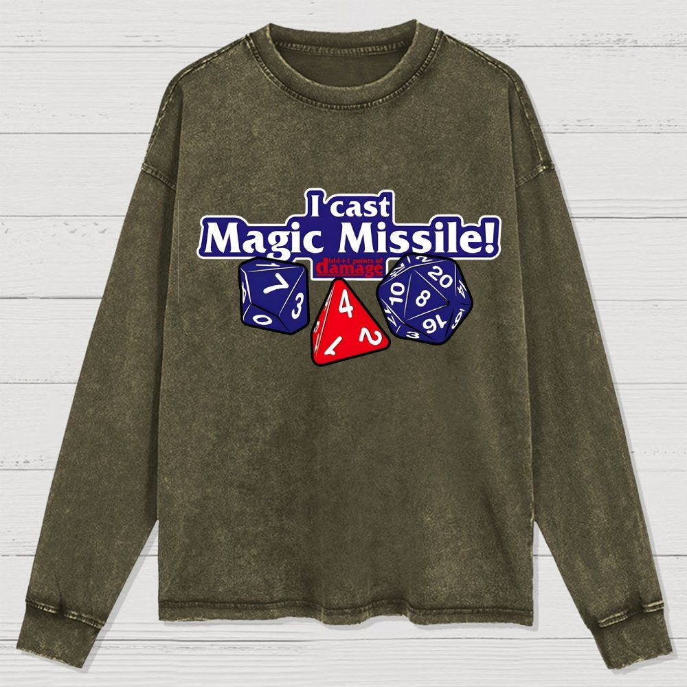 I Cast Magic Missile Washed Long Sleeve Tee