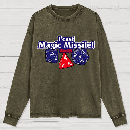 I Cast Magic Missile Washed Long Sleeve Tee